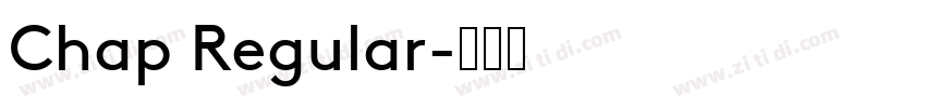 Chap Regular字体转换